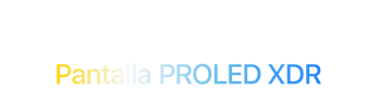 MacBook Pro con pantalla PROLED XDR